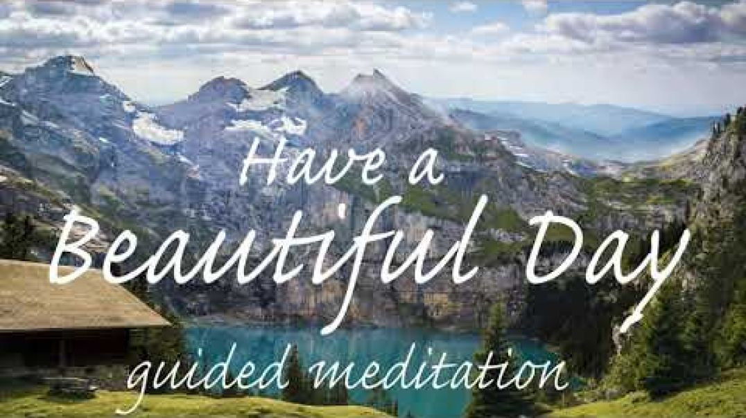 ⁣Have a Beautiful Day ~ Morning Guided Meditation