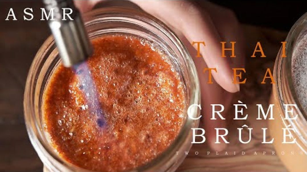 How To Make Thai Tea Crème Brûlée