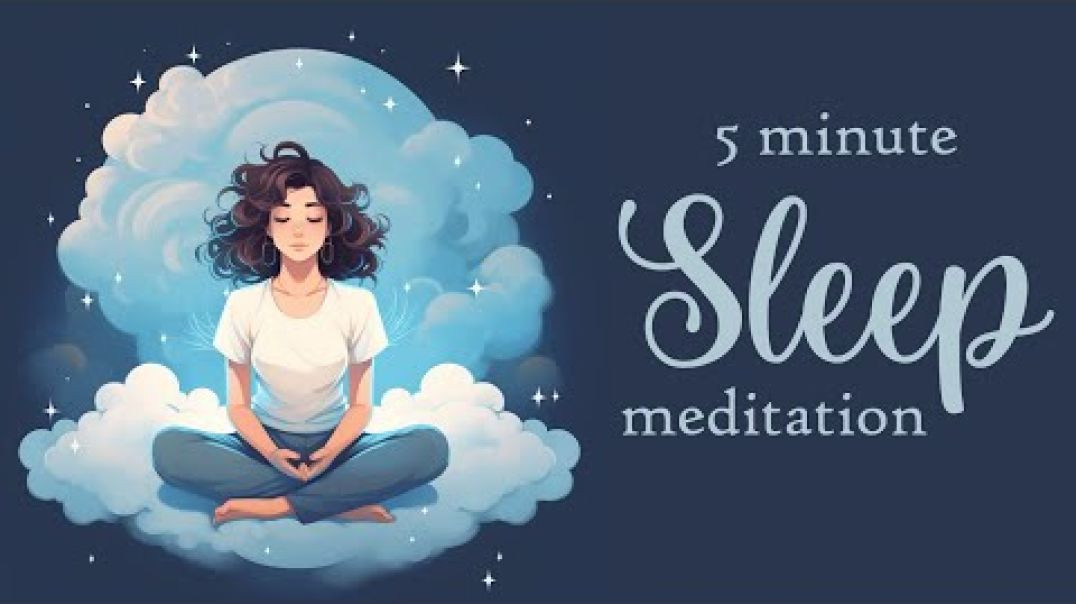 5 Minute Sleep Meditation