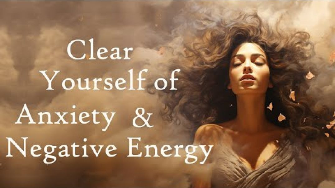 ⁣Clear Yourself of Anxiety &amp;amp; Negative Energy (5 Minute Guided Meditation)